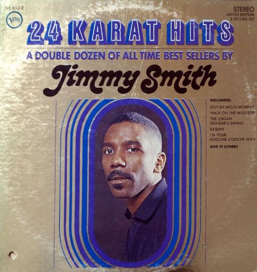 Jimmy Smith - 24 Karat Hits - Verve 2LP