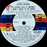 Luther Ingram – If Loving You Is Wrong I Don’t Want To Be Right – KoKo LP
