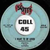 Patti And The Playboys – Tears b/w I Want To Be Loved – Scotty 7″