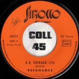 Resonance – O. K. Chicago b/w Yellow Train – Sirocco FR 7″