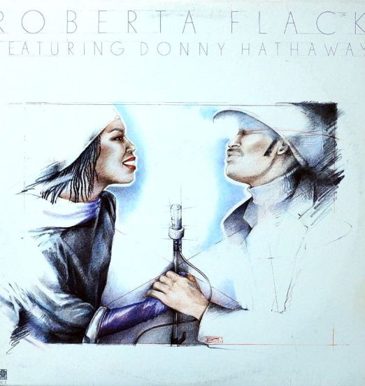 Roberta Flack Featuring Donny Hathaway - Roberta Flack Featuring Donny Hathaway - Atlantic LP