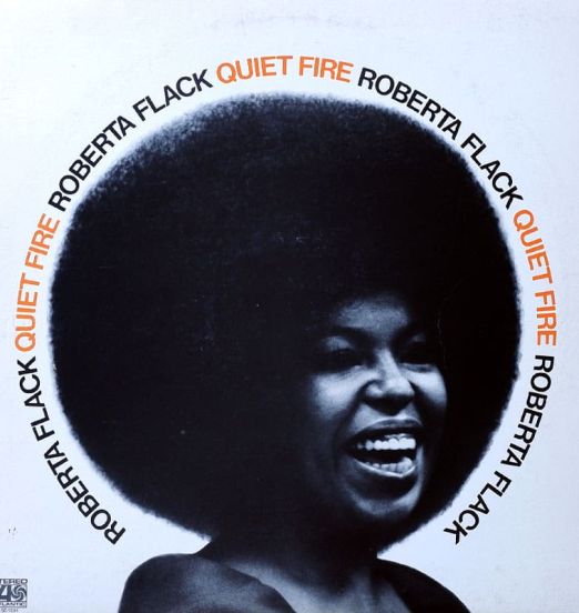 Roberta Flack - Quiet Fire - Atlantic LP