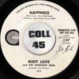 Rudy Love And The Company Soul – Happiness b/w I’ll Take You All The Way There – Canyon DJ 7″