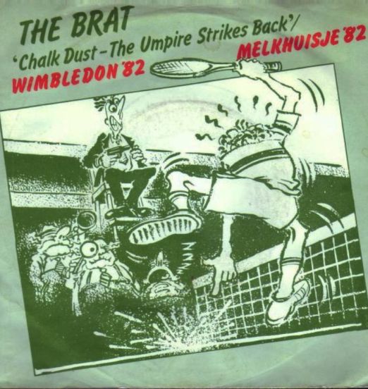 The Brat - Chalk Dust - The Umpire Strikes Back b/w Moody Mole - Hansa BE 7"