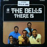 The Dells – There Is – Cadet LP