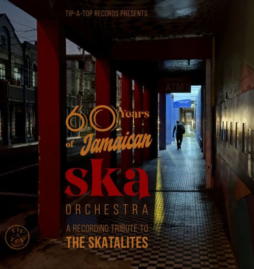 *BACK IN!* Jamaican Ska Orchestra - A Recording Tribute To The Skatalites - Tip-A-Top CH LP
