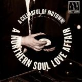 *BACK IN!* VA – A Cellarful Of Motown!… A Northern Soul Love Affair – West Grand UK LP