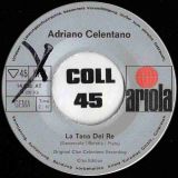 Adriano Celentano – L’attore b/w La Tana Del Re – Ariola GER 7″