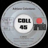 Adriano Celentano – L’attore b/w La Tana Del Re – Ariola GER 7″