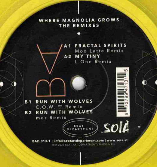 Soia - Where Magnolia Grows The Remixes - Beat Art Department GER 7"