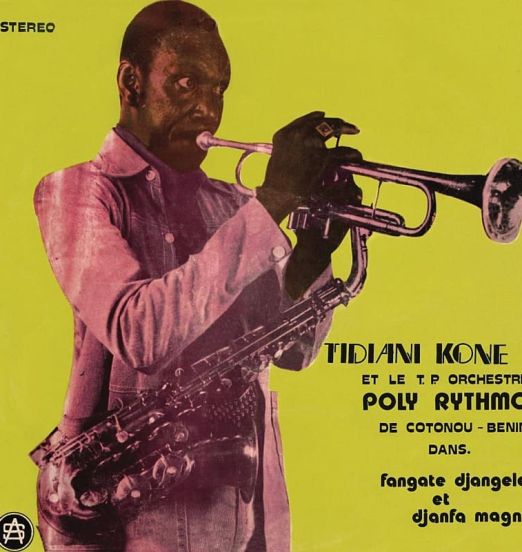 *OUT NOW!* Tidiani Kone Et Le T. P. Orchestre Poly Rythmo De Cotonou - Benin - Fangate Djangele Et Djanfa Magni - Albarika UK  LP