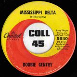 Bobbie Gentry – Ode To Billie Joe b/w Mississippi Delta – Capitol 7″