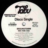 Brainstorm – Hot For You STEREO b/w MONO Version – Tabu DJ 12″