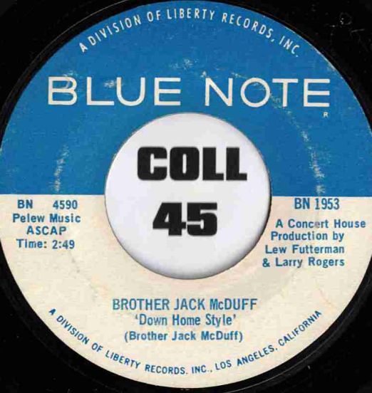 Brother Jack McDuff - Down Home Style b/w Theme From Electric Surfboard - Blue Note 7"