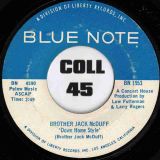 Brother Jack McDuff – Down Home Style b/w Theme From Electric Surfboard – Blue Note 7″