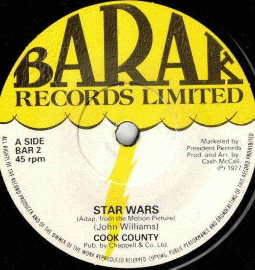 Cook County - Star Wars b/w Space Dancin' - Barak UK 7"