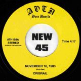 Crisrail – November 18, 1983 Vocal b/w Dub – AOTN SC 7″