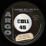 Etta James – Something’s Got A Hold On Me b/w Waiting For Charlie To Come Home – Argo 7″