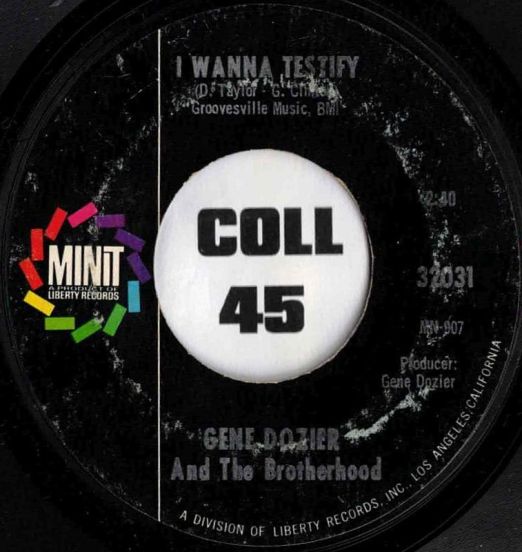 Gene Dozier & The Brotherhood - I Wanna Testify b/w Mustang Sally - Minit 7"