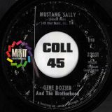 Gene Dozier & The Brotherhood – I Wanna Testify b/w Mustang Sally – Minit 7″