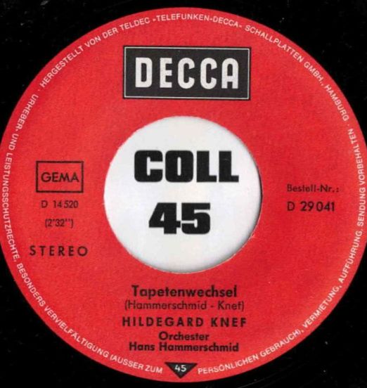 Hildegard Knef - Tapetenwechsel b/w Wieviel Menschen Waren Glücklich - Decca GER 7"