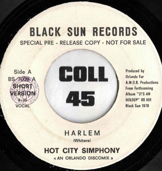 Hot City Simphony - Harlem (Vocal) b/w Instrumental - Black Sun IT DJ 7"