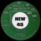 Ike Noble & The Uptights – Good Thing b/w Look A Little Higher – AOTN SC 7″