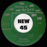 Ike Noble & The Uptights – Good Thing b/w Look A Little Higher – AOTN SC 7″