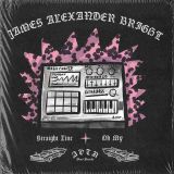 James Alexander Bright – Straight Line b/w Oh My – AOTN SC 7″