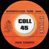John Roberts – Sockin’ 1-2-3-4 b/w Sophisticated Funk (Instr) – Duke 7″