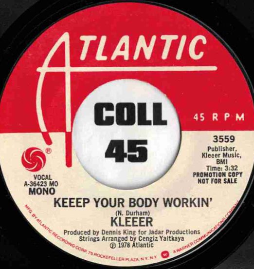 Kleeer - Keep Your Body Workin' MONO Version b/w STEREO Version - Atlantic DJ 7"