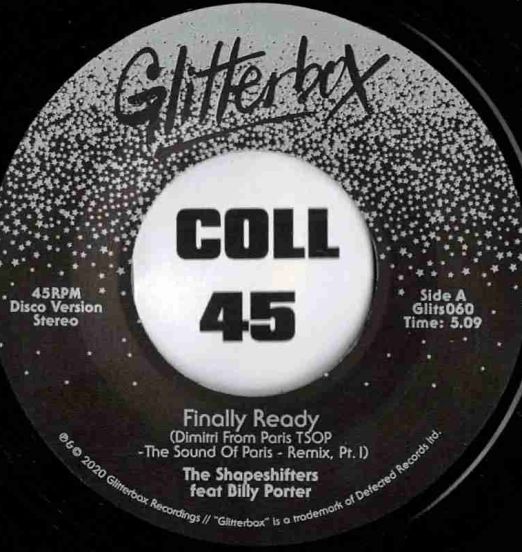 The Shapeshifters Feat. Billy Porter – Finally Ready (Dimitri From Paris TSOP Remix Pt.I) b/w Pt.II - Glitterbox UK 7"