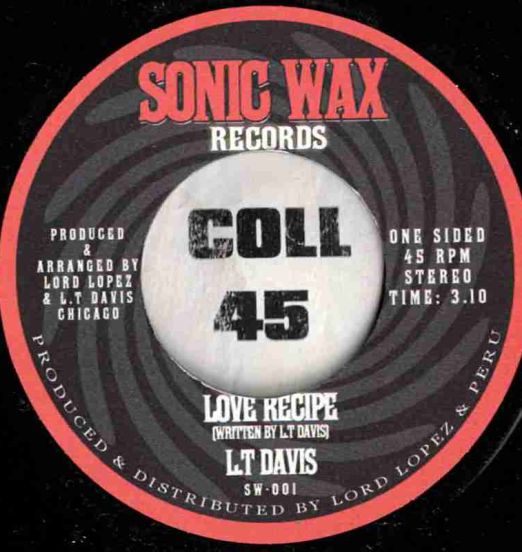 L.T Davis - Love Recipe b/w Same - Sonic Wax UK 7"
