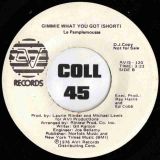 Le Pamplemousse – Gimmie What You Got Long Version b/w Short Version – AVI DJ 7″