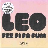 L E O – Fee Fi Fo Fum Vocal b/w Dub – AOTN SC 7″