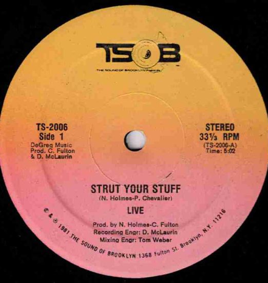 Live - Strut Your Stuff b/w Instrumental - TSOB 12"