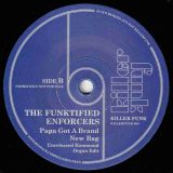 Lucien’s Luck – You Should Know! b/w The Funktified Enforcers – Papa Got A Brand New Bag – Killer Funk 7″