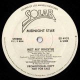 Midnight Star – Wet My Whistle – Solar DJ 12″