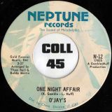 The O’Jays – One Night Affair b/w There’s Someone (Waiting Back Home) – Neptune 7″