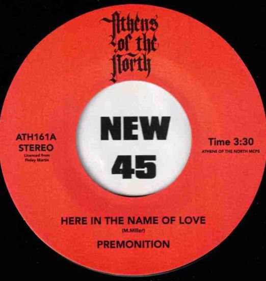 Premonition - Here In The Name Of Love b/w Righteous Love - AOTN SC 7"