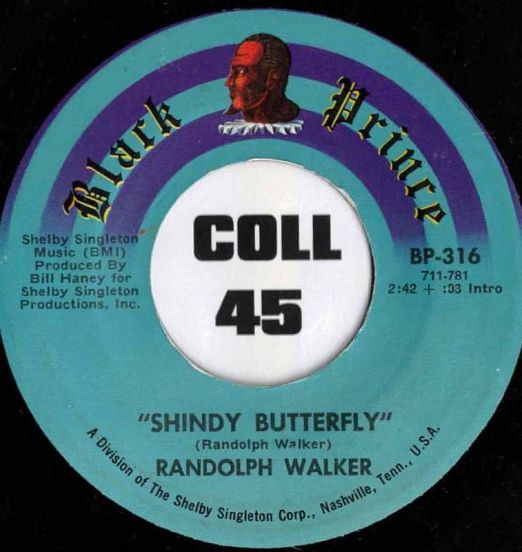 Randolph Walker - Shindy Butterfly b/w Pride & Soul - Black Prince 7"