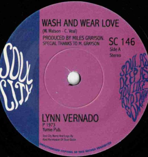 Lynn Vernado - Wash And Wear Love b/w Second Hand Love - Soul City UK 7"