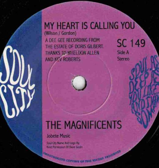 The Magnificents - My Heart Is Calling You b/w On Main Street - Soul City UK 7"
