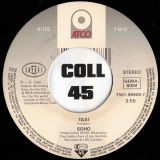 Soho – Hippychick b/w Taxi – ATCO UK 7″
