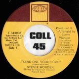 Stevie Wonder – Send One Your Love b/w Send One Your Love (Instrumental) – Tamla 7″