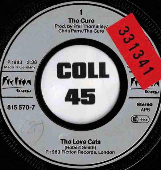 The Cure - The Love Cats b/w Speak My Language - Fiction GER 7"