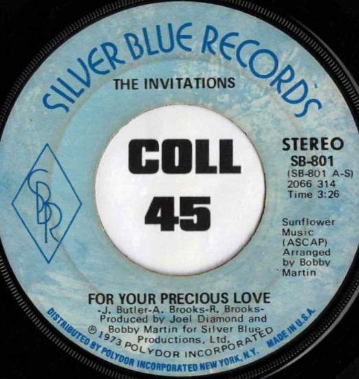 The Invitations - For Your Precious Love b/w They Say The Girl's Crazy - Silver Blue 7"