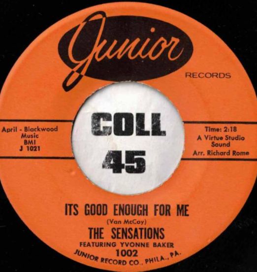 The Sensations - It's Good Enough b/w We Were Meant To Be - Junior 7"