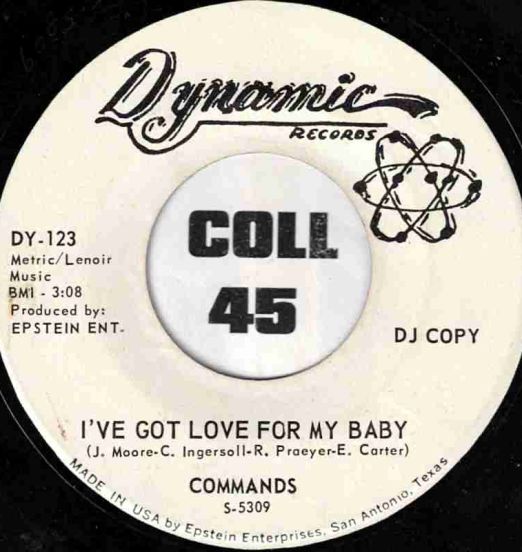 Commands - I've Got Love For My Baby b/w Blank - Dynamic DJ 7"