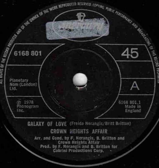 Crown Heights Affair - Galaxy Of Love b/w Cherry - Mercury UK 7"